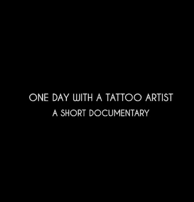 One Day With a Tattoo Artist
