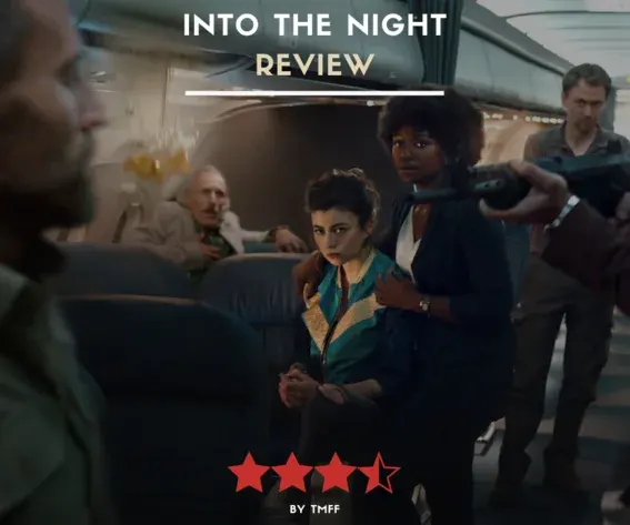 Into the Night (2020) (Review)