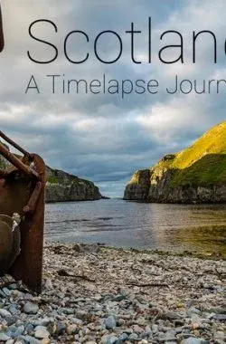 Scotland 4K - A Timelapse Journey