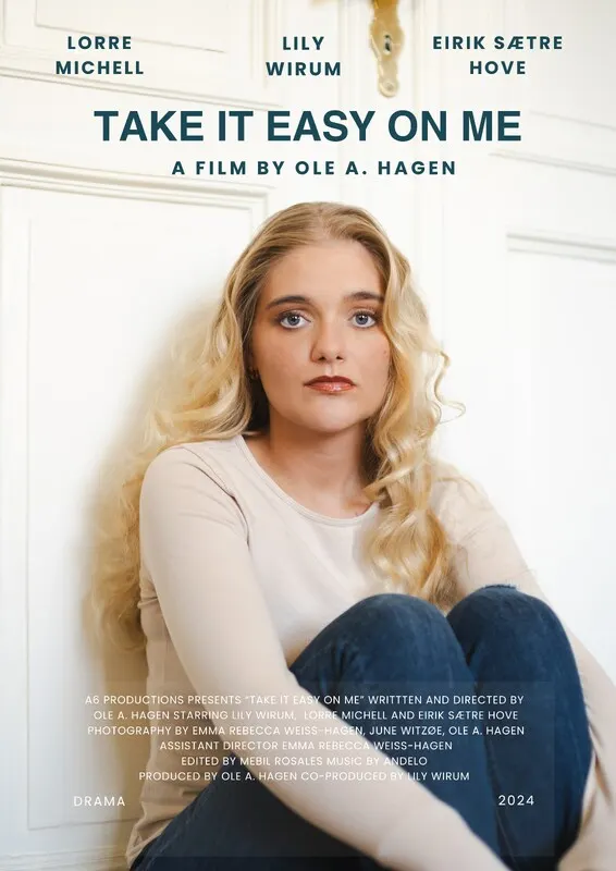 Take it Easy on Me (TRAILER)