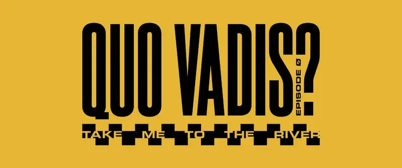 Quo Vadis? (TRAILER)