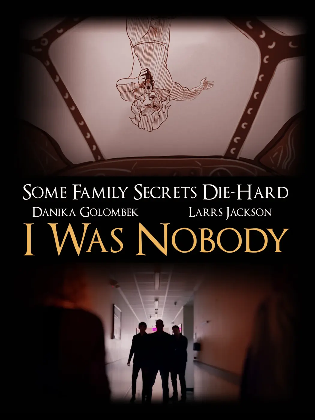 I Was Nobody