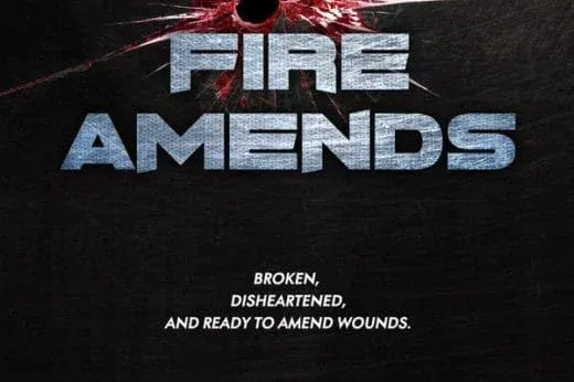 Fire Amends (TRAILER)