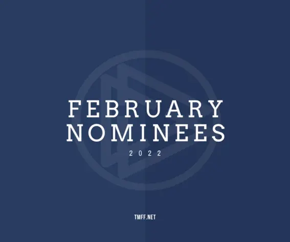 February 2022 Nominees Announced
