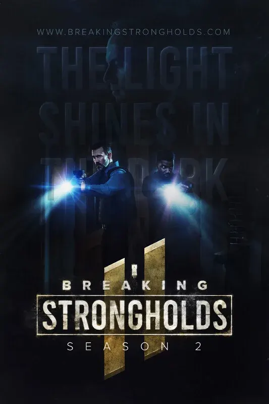 Breaking Strongholds (TRAILER)
