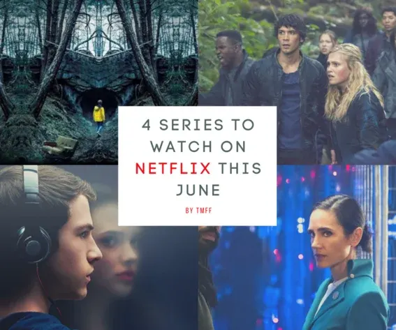 4 Series to Watch on Netflix This June