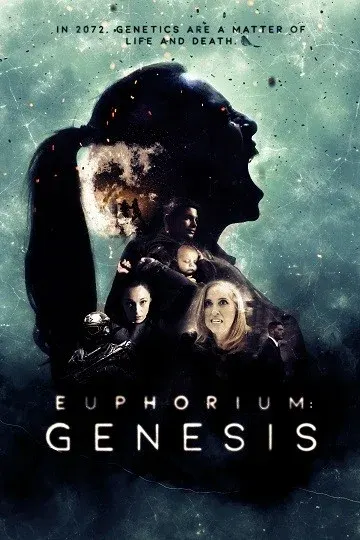 Euphorium: Genesis (TRAILER)