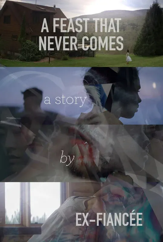 A Feast That Never Comes*