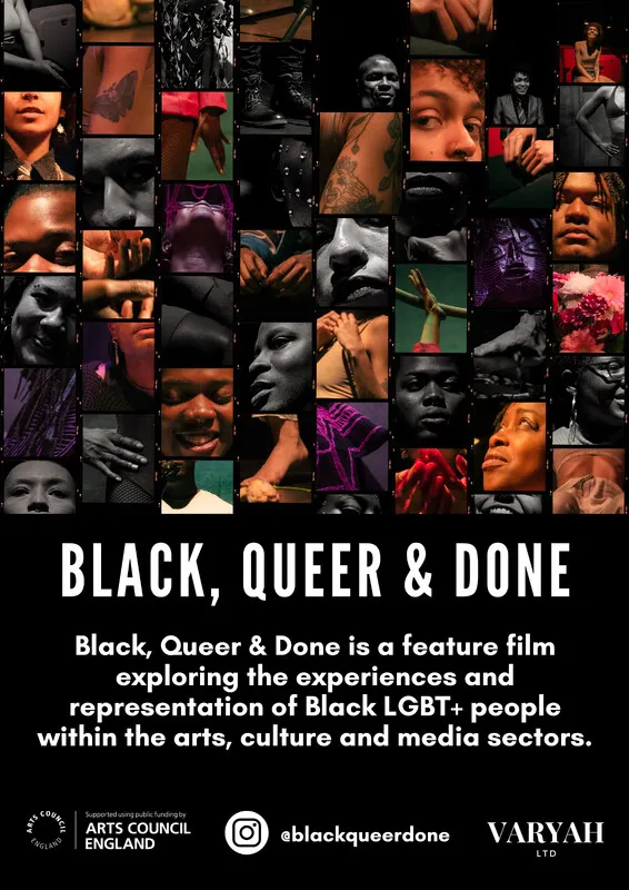 Black, Queer & Done*