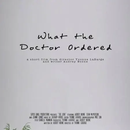 What The Doctor Ordered