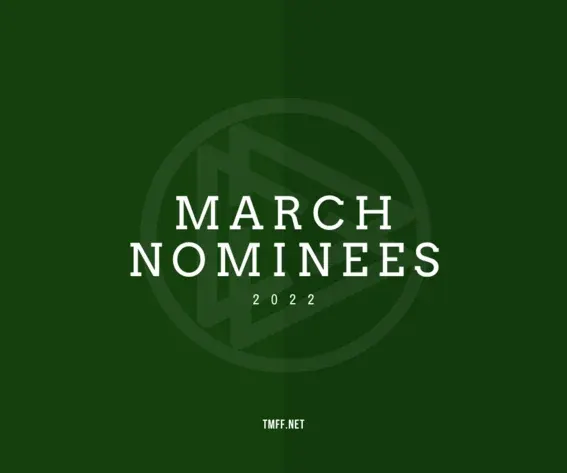March 2022 Nominees Announced