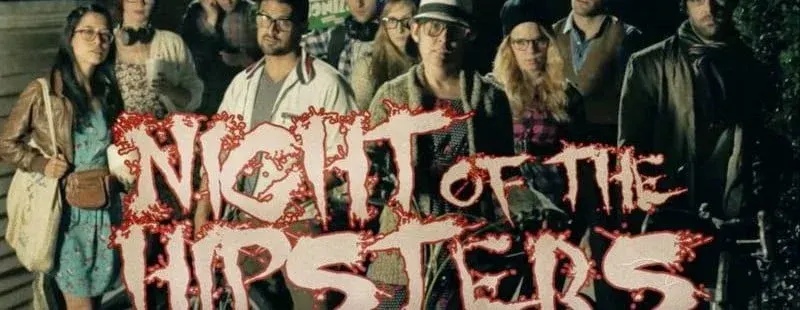 Night of the Hipsters