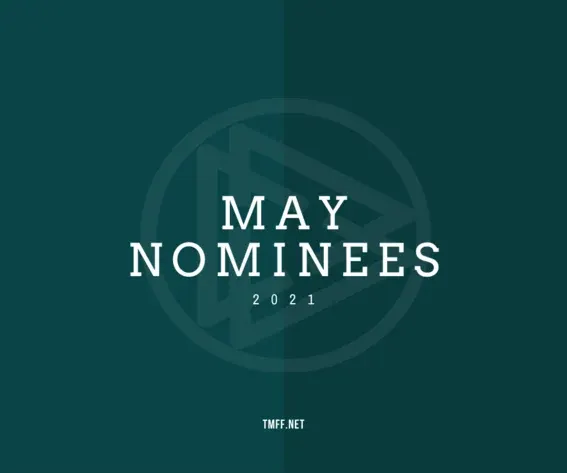 May 2021 Nominees Announced