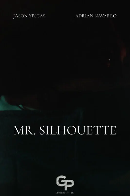 Mr. Silhouette (TRAILER)