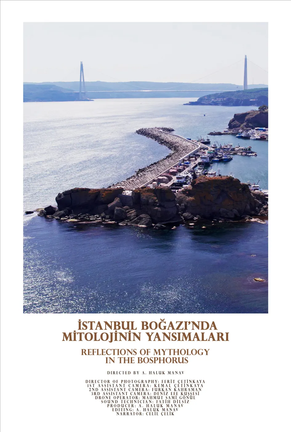 Reflections of Mythology in the Bosphorus*