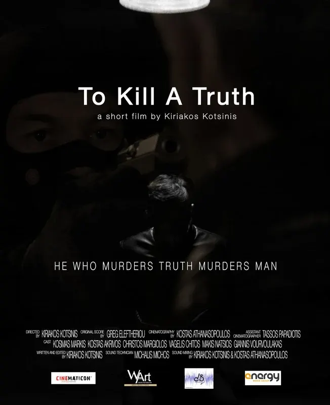 To Kill A Truth*
