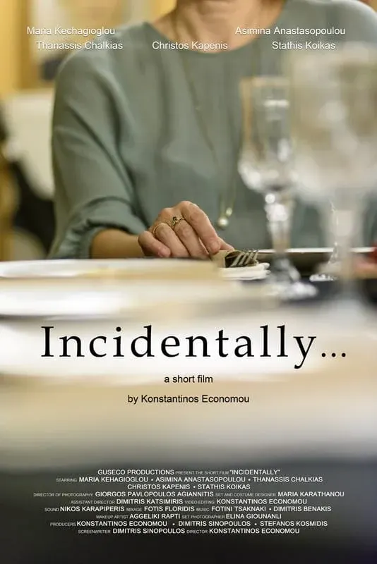 Incidentally