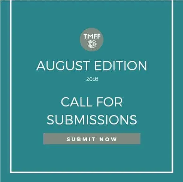 Call for Submissions: August