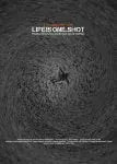 Life is One Shot (TRAILER)