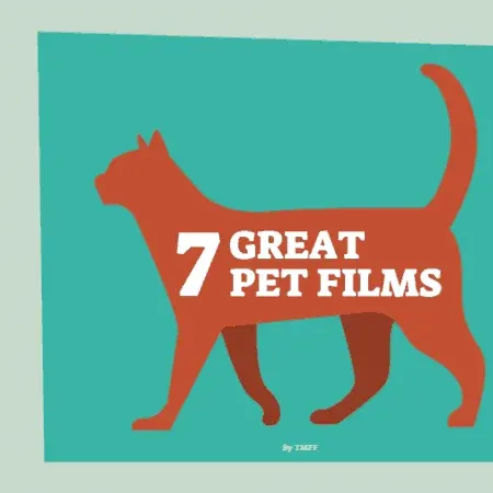 7 Great Pet Films