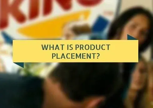 What Is Product Placement?