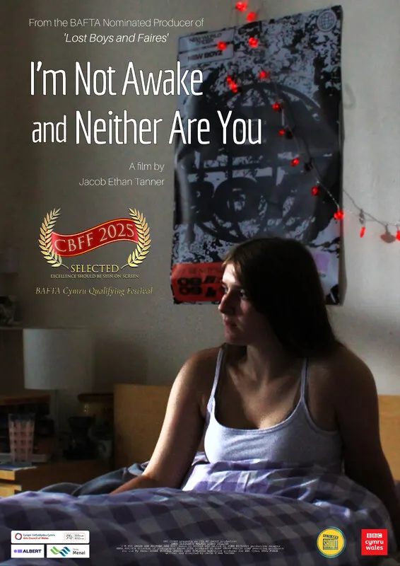 I'm Not Awake and Neither Are You*