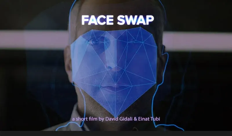 FACE SWAP*