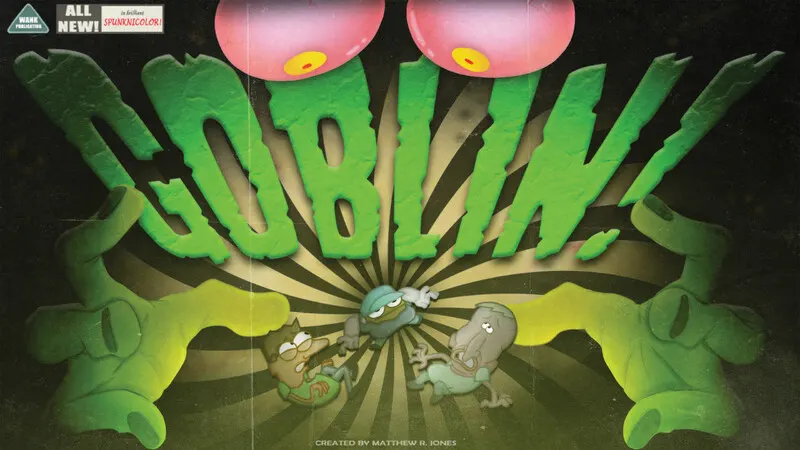 GOBLIN!*