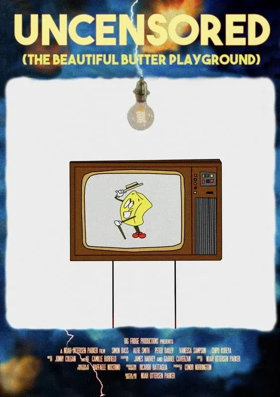 UNCENSORED (THE BEAUTIFUL BUTTER PLAYGROUND)