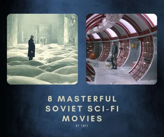 8 Masterful Soviet Sci-Fi Movies