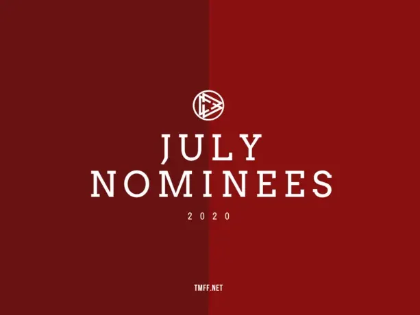 July 2020 Nominees Announced