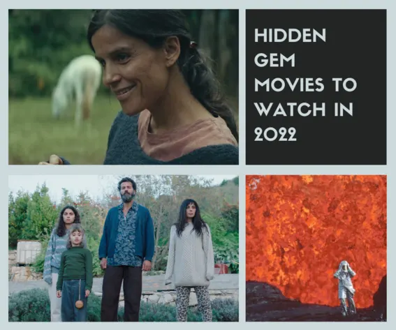 Hidden Gem Movies to Watch in 2022