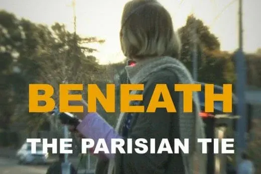 Beneath the Parisian Tie Factory*
