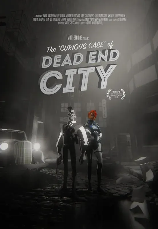 The Curious Case of Dead End City*