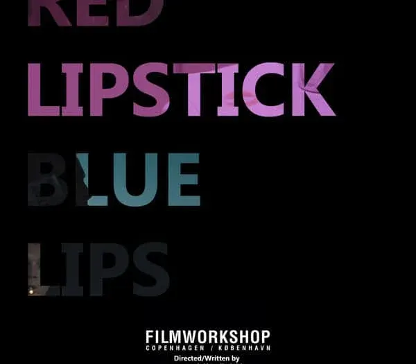 Red Lipstick, Blue Lips