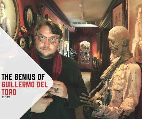 The Genius Of Guillermo Del Toro