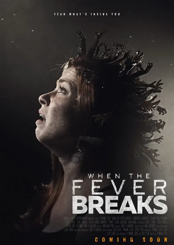 When the Fever Breaks (TRAILER)