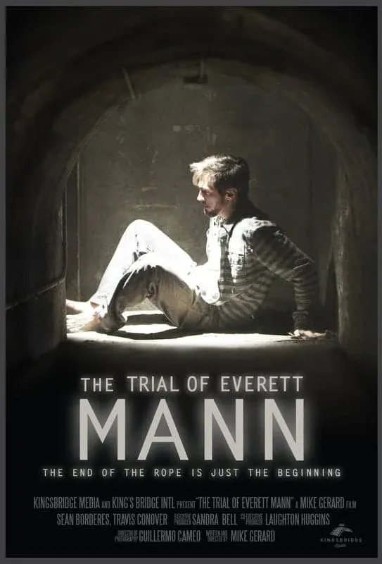 The Trial Of Everett Mann