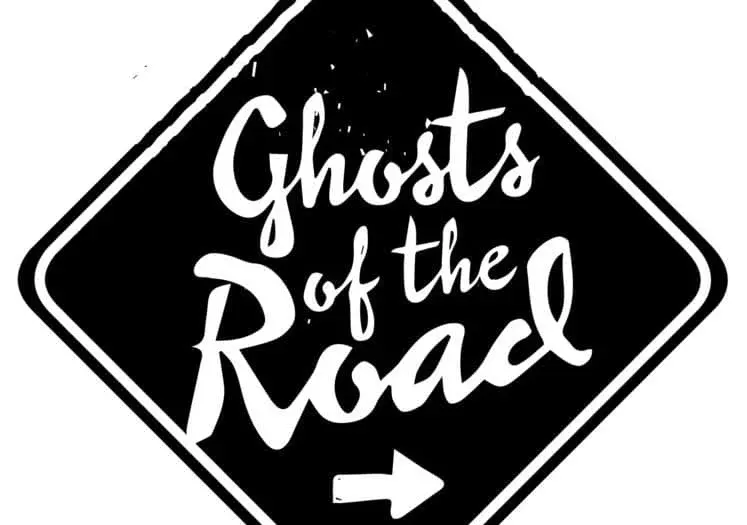Ghosts of the Road