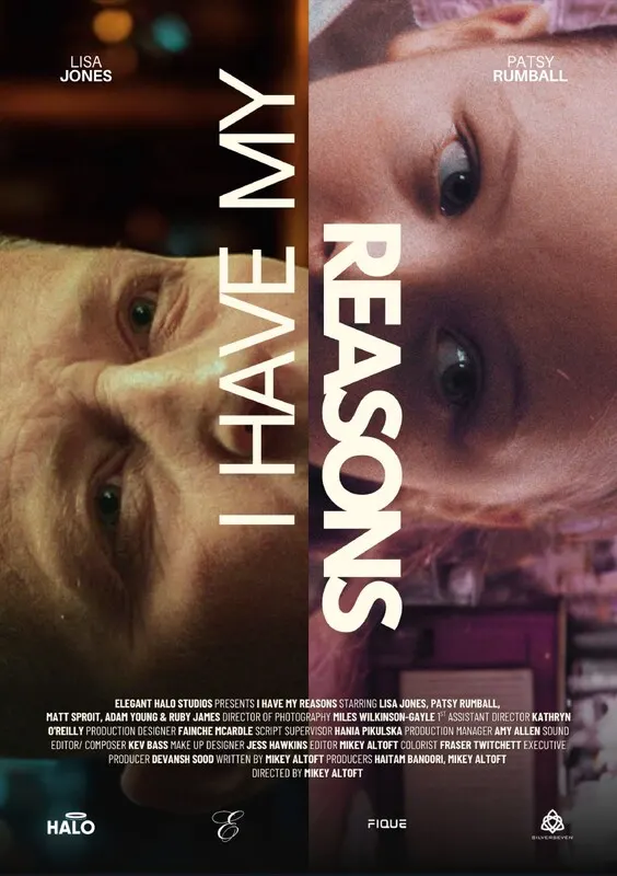 I Have My Reasons*