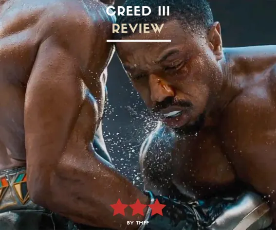 Creed III (2023) (Review)