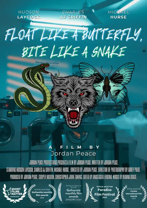 Float Like A Butterfly, Bite Like A Snake*