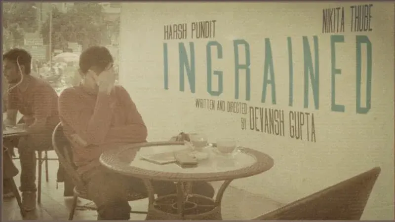 INGRAINED*