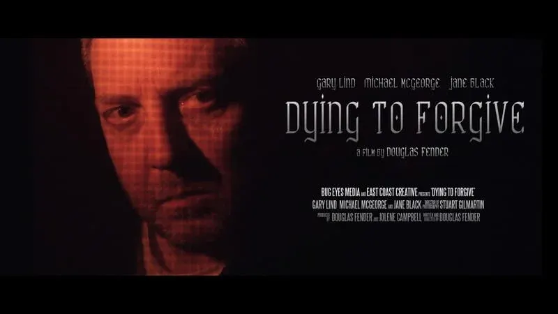 Dying to Forgive*