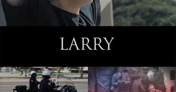 Larry*