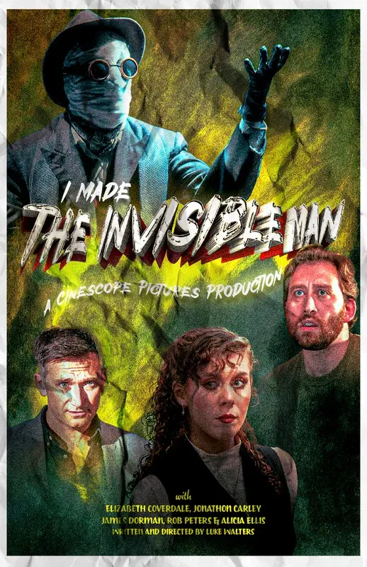 I Made The Invisible Man*