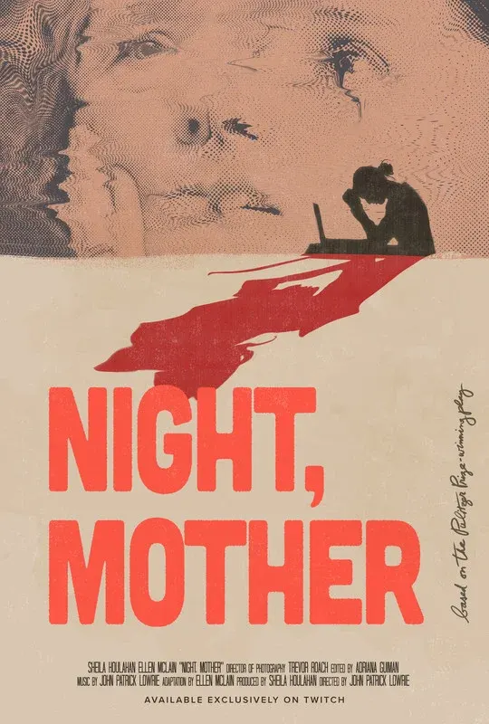 Night, Mother*