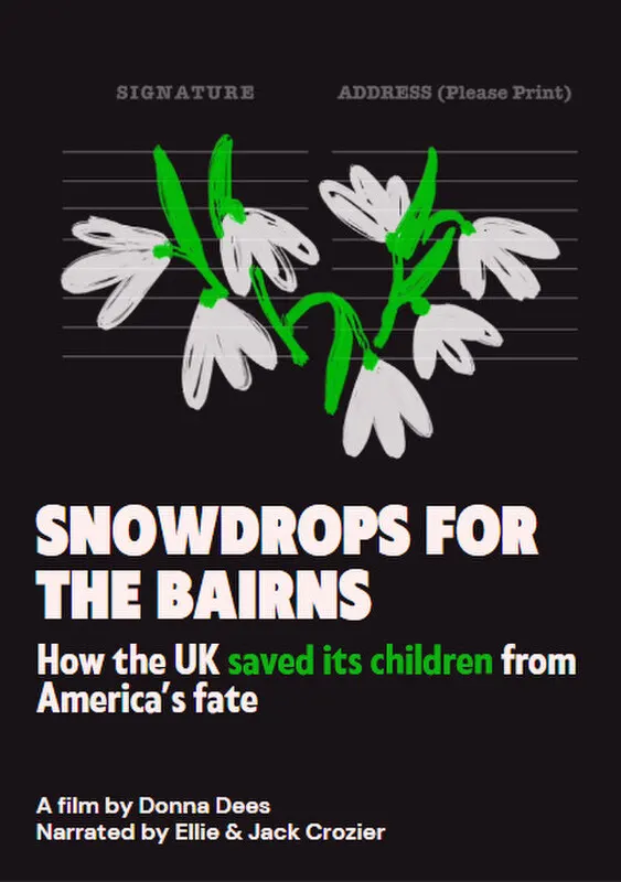 Snowdrops for the Bairns*