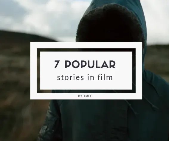 7 Popular Stories in Films