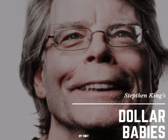 Stephen King's Dollar Babies